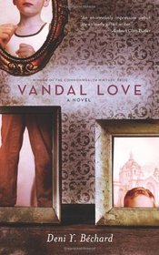 Vandal Love: A Novel