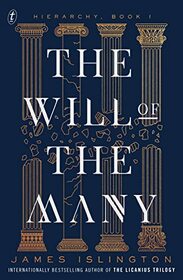 The Will of the Many (Hierarchy)