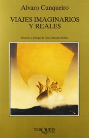 Viajes Imaginarios Y Reales (Marginales) (Spanish Edition)