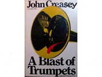A blast of trumpets (A Rinehart suspense novel)