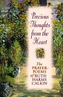 Precious Thoughts from the Heart: Inspirational Prayer Poems