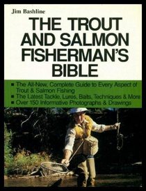 The Trout and Salmon Fisherman's Bible (Doubleday Outdoor Bibles)