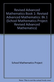Revised Advanced Mathematics Book 1