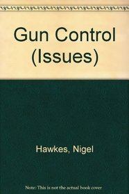 Gun Control (Issues)
