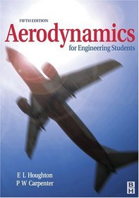 Aerodynamics for Engineering Students, Fifth Edition