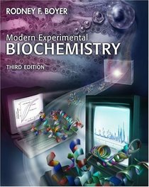 Modern Experimental Biochemistry (3rd Edition)