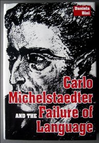 Carlo Michelstaedter and the Failure of Language