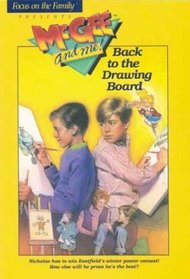 Back to the Drawing Board (McGee and Me!, Bk 6)