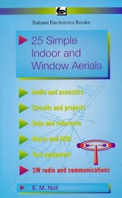 25 Simple Indoor and Window Aerials (BP)