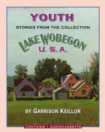 Youth (Lake Wobegon USA) (Audio Cassette) (Unabridged)