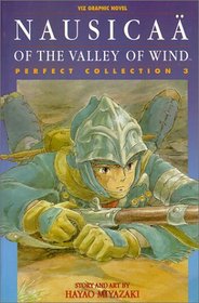 Nausicaa of the Valley of Wind : Perfect Collection (Vol 3)