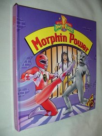 Mighty Morphin Power Rangers: Morphin Power (Pop Up Pals)