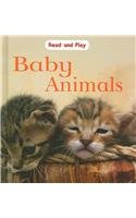 Baby Animals (Read and Play)