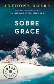 Sobre Grace (About Grace) (Spanish Edition)