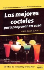 Los Mejores Cocteles Para Dummies/the Best Cocktails For Dummies