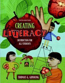 Creating Literacy Instruction for All Students, MyLabSchool Edition (5th Edition)