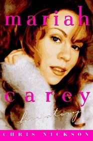 Mariah Carey : Her Story