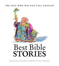 Best Bible Stories: The Man Who Was