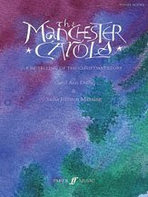 The Manchester Carols: A Re-Telling of the Christmas Story (Vocal Score) (Faber Edition)