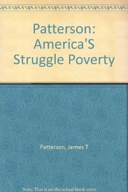 America's Struggle Against Poverty, 1900-1980