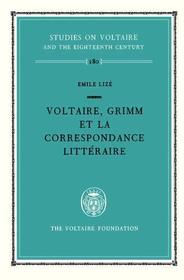 Voltaire, Grimm et la 