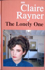 The Lonely One (Ulverscroft Romance)