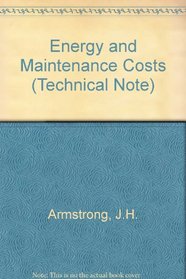 Energy and Maintenance Costs (Technical Note)