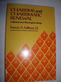 Charisms and Charismatic Renewal