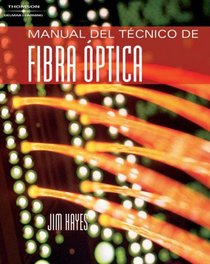 Spanish Fiber Optics Technician's Manual