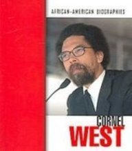 Cornel West (African-American Biographies)