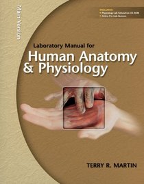 Laboratory Manual for Human A&P: Main Version w/PhILS 3.0 CD