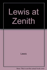 Lewis at Zenith
