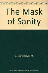 The Mask of Sanity