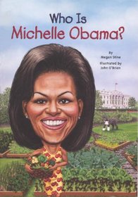 Who Is Michelle Obama? (Turtleback School & Library Binding Edition)