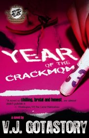 Year of The Crack Mom (The Cartel Publications Presents)