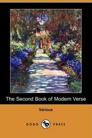 The Second Book of Modern Verse (Dodo Press)