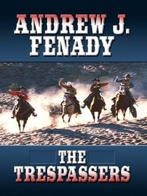 The Trespassers (Thorndike Large Print Western Series)