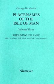Sheading of Ayre (Kirk Andreas, Kirk Bride and Kirk Christ Lezayre) (v. 3)