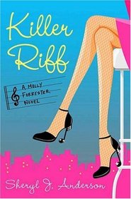 Killer Riff (Molly Forrester, Bk 4)