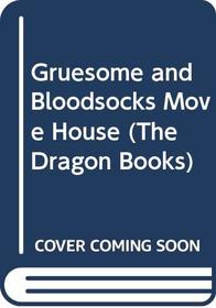 Gruesome and Bloodsocks Move House