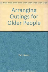 Arranging Outings for Older People