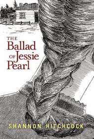 The Ballad of Jessie Pearl