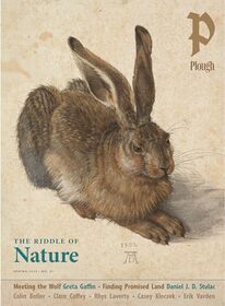 Plough Quarterly No. 39 ? The Riddle of Nature