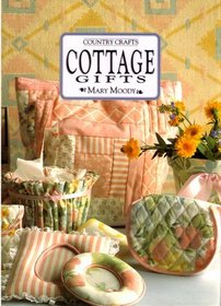 COTTAGE GIFTS (COUNTRY CRAFTS )