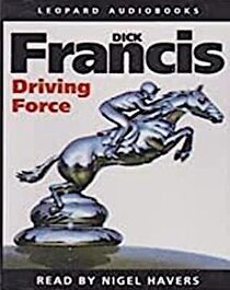 Driving Force (Audio Cassette) (Abridged)