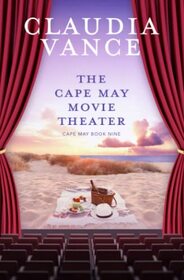 The Cape May Movie Theater (Cape May Book 9)