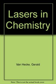 Lasers in Chemistry, Second Edition