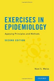 Exercises in Epidemiology: Applying Principles and Methods