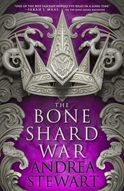 The Bone Shard War (The Drowning Empire, 3)