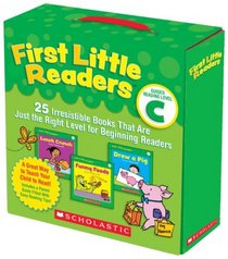 First Little Readers Parent Pack: Guided Reading Level C: 25 Irresistible Books That Are Just the Right Level for Beginning Readers